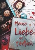 Cover: Meine Liebe ist t&ouml;dlich - TWENTYSIX CRIME