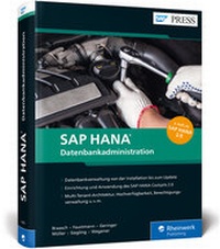 Abbildung von: SAP HANA - Datenbankadministration - SAP PRESS