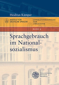 Abbildung von: Sprachgebrauch im Nationalsozialismus - Universitätsverlag Winter