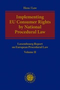 Cover: Implementing EU Consumer Rights by National Procedural Law - Nomos