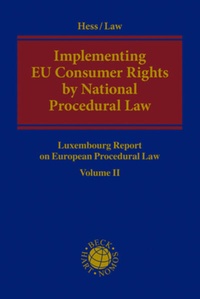 Abbildung von: Implementing EU Consumer Rights by National Procedural Law - Nomos