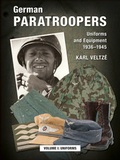 Cover: German Paratroopers - Uniforms and Equipment 1936 -1945 - Zeughausverlag