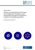 Cover: Optische und thermodynamische Analyse von fremdgez&uuml;ndet homogenem sowie pilotgez&uuml;ndet heterogenem Erdgasbrennverfahren f&uuml;r Nutzfahrzeugmotoren - TEWISS