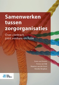 Abbildung von: Samenwerken tussen zorgorganisaties - Bohn Stafleu Van Loghum