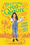 Cover: Becoming Kid Quixote: A True Story of Belonging in America - HarperCollins