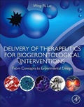 Cover: Delivery of Therapeutics for Biogerontological Interventions - Academic Press