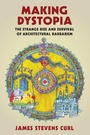 Cover: Making Dystopia - Oxford University Press