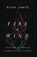 Cover: Fire and Wind - Harvest House Publishers,U.S.
