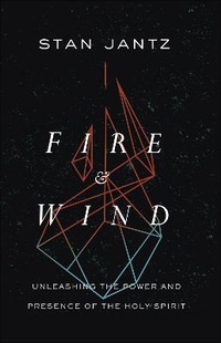 Enlarge image Cover: Fire and Wind - Harvest House Publishers,U.S.