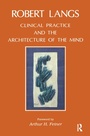 Cover: Clinical Practice and the Architecture of the Mind - Routledge