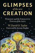 Cover: Glimpses of the New Creation - Wm. B. Eerdmans Publishing Company
