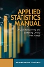 Cover: Applied Statistics Manual - ASQ Quality Press