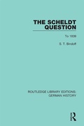 Cover: The Scheldt Question - Routledge