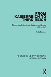 Enlarge image Cover: From Kaiserreich to Third Reich - Routledge