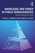 Cover: Knowledge and Power in Public Bureaucracies - Routledge
