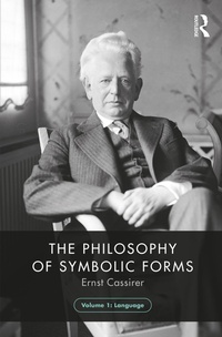 Abbildung von: The Philosophy of Symbolic Forms, Volume 1 - Routledge