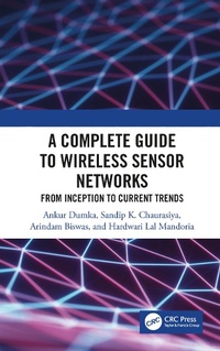 Enlarge image Cover: A Complete Guide to Wireless Sensor Networks - CRC Press