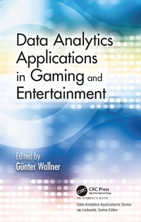 Abbildung von: Data Analytics Applications in Gaming and Entertainment - Auerbach