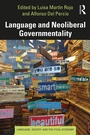 Cover: Language and Neoliberal Governmentality - Routledge