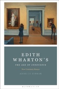 Cover: Edith Wharton's The Age of Innocence - Bloomsbury Academic