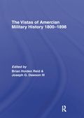 Cover: The Vistas of American Military History 1800-1898 - Routledge
