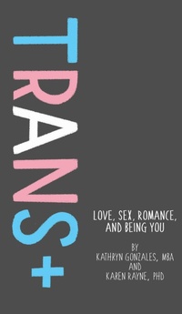 Enlarge image Cover: Trans+ - American Psychological Association