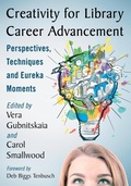 Cover: Creativity for Library Career Advancement - McFarland & Co Inc