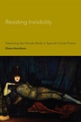 Cover: Resisting Invisibility - University of Toronto Press