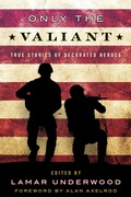 Cover: Only the Valiant - Simon + Schuster LLC