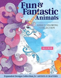 Enlarge image Cover: Hello Angel Fun & Fantastic Animals Adult Coloring Collection - Design Originals