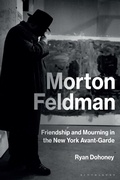 Cover: Morton Feldman - Bloomsbury Academic USA