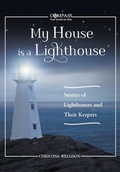 Cover: My House Is a Lighthouse - Nimbus Publishing Ltd