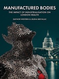 Cover: Manufactured Bodies - Oxbow Books
