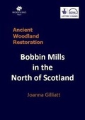 Cover: Bobbin Mills in the North of Scotland - Independent Publishing Network