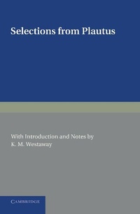 Enlarge image Cover: Selections from Plautus - Cambridge University Press