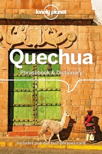 Abbildung von: Lonely Planet Quechua Phrasebook & Dictionary - Lonely Planet Global Limited