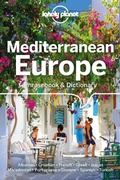 Cover: Lonely Planet Mediterranean Europe Phrasebook & Dictionary - Lonely Planet Global Limited