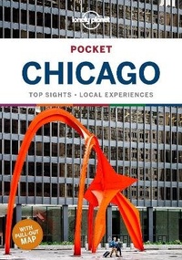 Abbildung von: Lonely Planet Pocket Chicago - Lonely Planet Global Limited