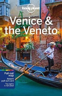 Abbildung von: Lonely Planet Venice & the Veneto - Lonely Planet Global Limited