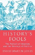 Cover: History's Fools - C Hurst & Co Publishers Ltd