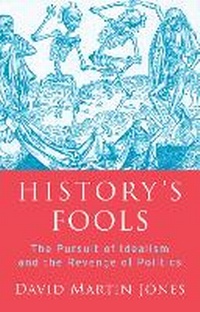 Enlarge image Cover: History's Fools - C Hurst & Co Publishers Ltd