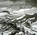 Cover: Alan Cotton - Drawn to Paint - Halstar