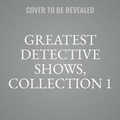 Cover: Classic Radio's Greatest Detective Shows, Vol. 3 - BLACK EYE ENTERTAINMENT