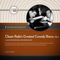 Cover: Classic Radio's Greatest Comedy Shows, Vol. 3 - BLACK EYE ENTERTAINMENT