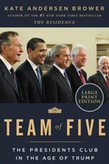 Bild: Team of Five: The Presidents Club in the Age of Trump [Large Print] - HarperCollins