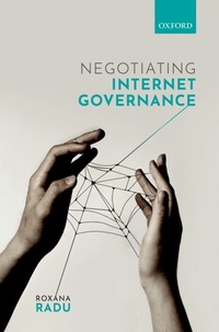 Abbildung von: Negotiating Internet Governance - OUP eBook