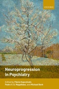 Abbildung von: Neuroprogression in Psychiatry - OUP eBook
