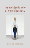 Cover: The Epistemic Role of Consciousness - Oxford University Press Inc