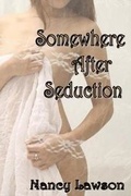 Cover: Somewhere After Seduction - Self Publishing