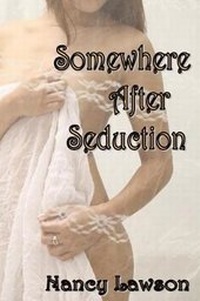 Enlarge image Cover: Somewhere After Seduction - Self Publishing
